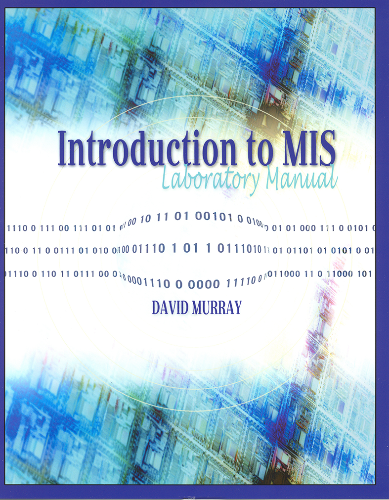 Book cover for Introduction to MIS Laboratory Manual.