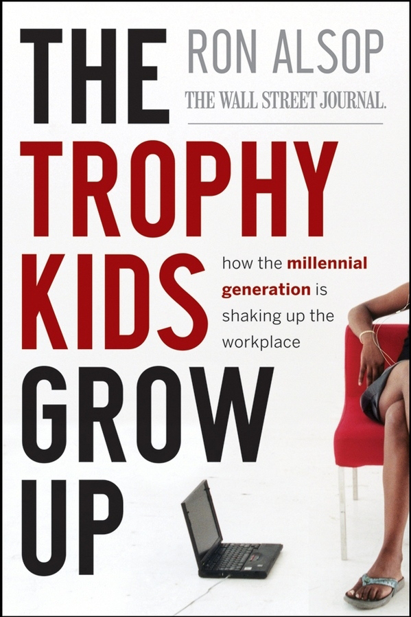Book cover for The Trophy Kids Grow Up. 
