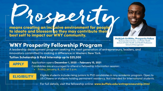 Malkijah Griffiths, an MBA/MPH student and Prosperity Fellow. Text reads: "Prosperity means creating an inclusive environment for people to ideate and blossom so they may contribute their best self to impact our WNY community.". 