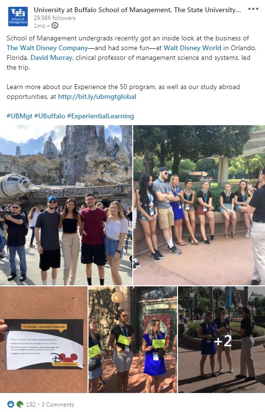 LinkedIn post with photos from a student trip to Disney World and the following message: "School of Management undergrads recently got an inside look at the business of The Walt Disney Company&mdash;and had some fun&mdash;at Walt Disney World in Orlando, Florida. David Murray, clinical professor of management science and systems, led the trip.". 