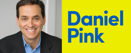 Daniel Pink. 